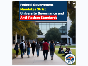 Federal Government Mandates Strict University Governance and Anti-Racism Standards