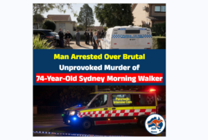 Man Arrested Over Brutal Unprovoked Murder of 74-Year-Old Sydney Morning Walker