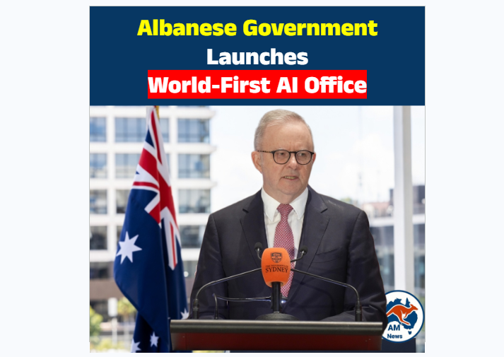 Albanese Government Launches World-First AI Office