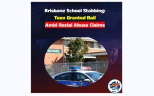 Brisbane School Stabbing: Teen Granted Bail Amid Racial Abuse Claims