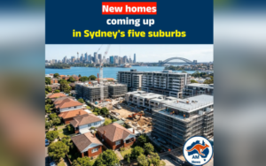 New homes coming up in Sydney’s five suburbs